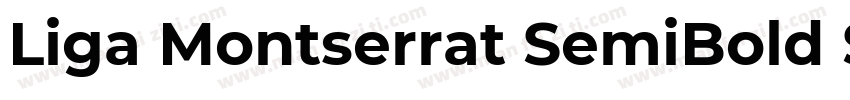 Liga Montserrat SemiBold SemiBold字体转换
